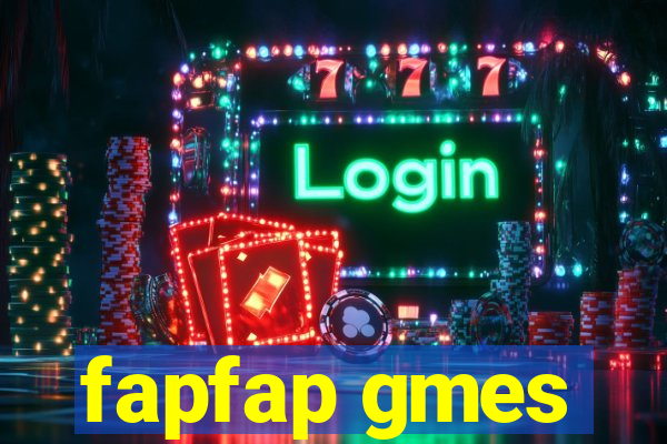 fapfap gmes